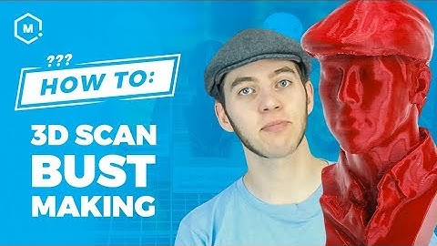 How To Make Busts // 3D Scanning