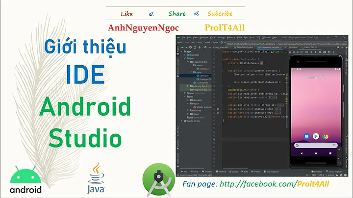 Bài 1.2. Giới thiệu IDE Android Studio dùng phát triển ứng dụng Android