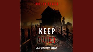 Chapter 93 - Keep Quiet (A Sage West Fbi Suspense Thriller—Book Three)