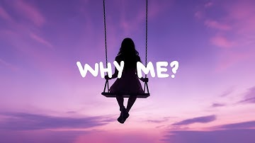 Zevia - why me (Lyrics)