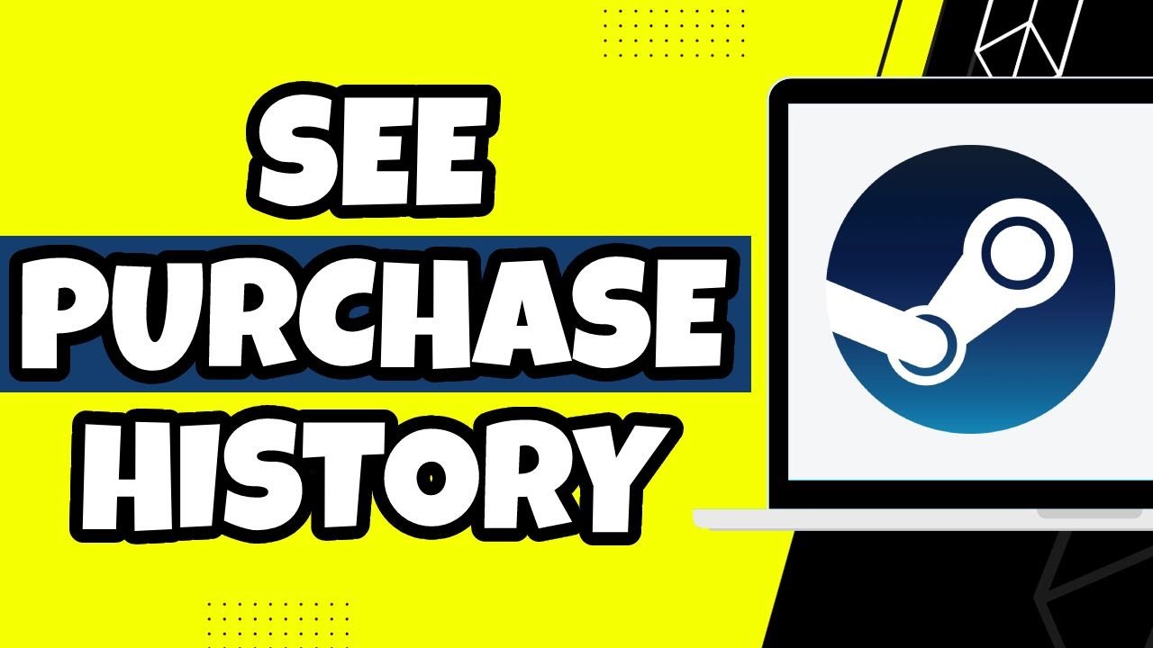 How To See Purchase History On Steam (2023) - YouTube