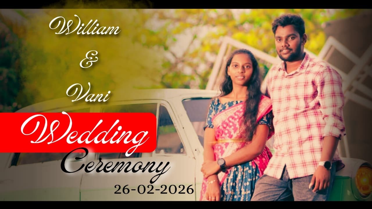 WEDDING CEREMONY OF BRO WILLIAM  & SIS VANI