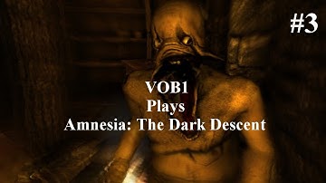 Amnesia: The Dark Descent (Let