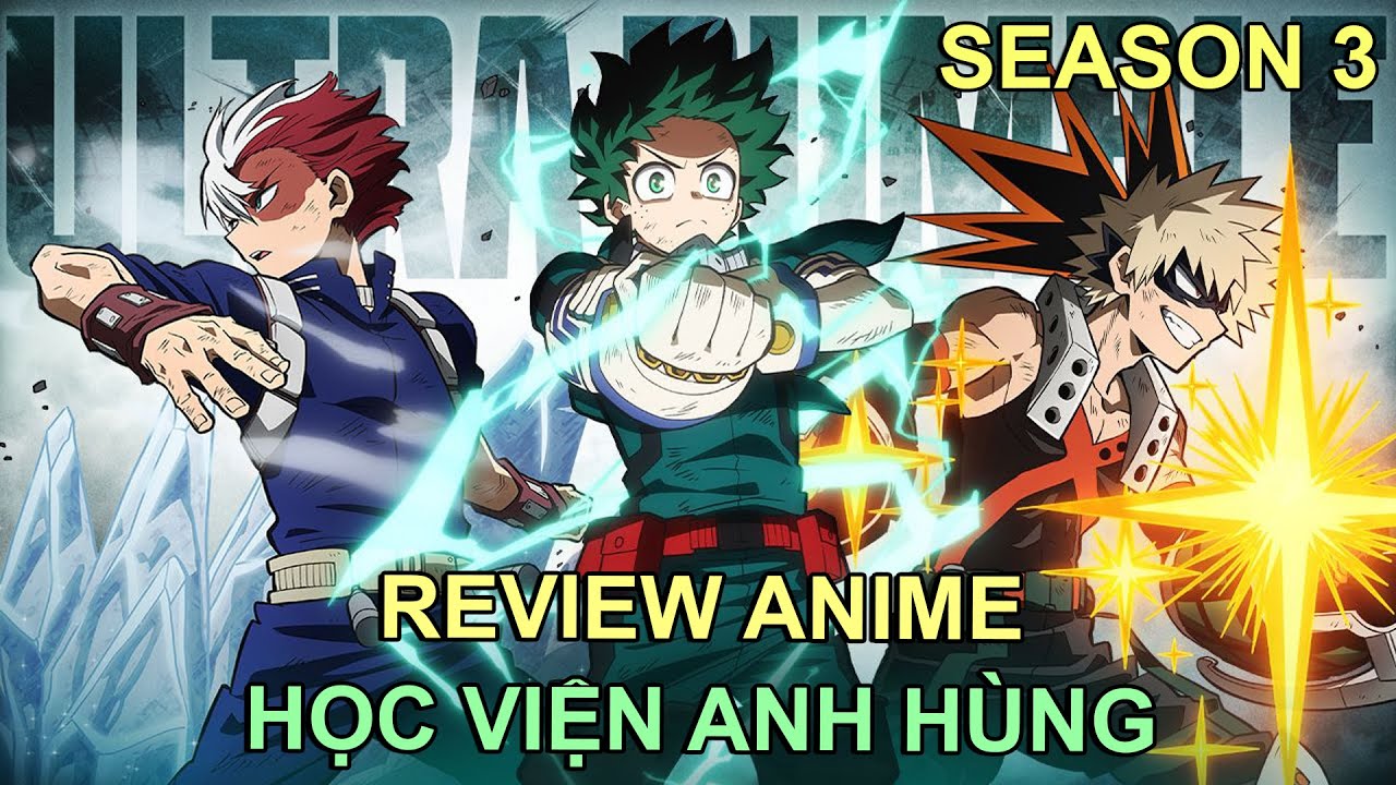 TỪ THẰNG PHẾ TRỞ THÀNH SIÊU ANH HÙNG (P.3) | REVIEW PHIM ANIME HAY