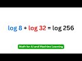 Logarithm Product Rule explained - Part 2 | Math for AI/ML