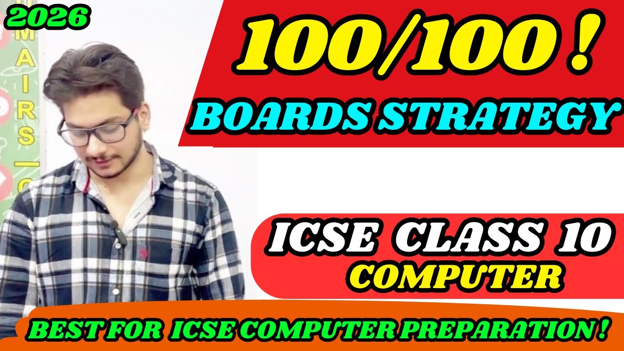 How to Score 100/100 in ICSE Class 10 Computer 2026 Board Exam ...