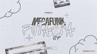Mega Funk Putaria Vip - Taidigital