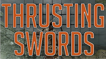 Dark Souls 2 - ALL THRUSTING SWORDS (Max Upgrades & Move Sets)