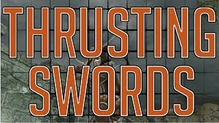 Dark Souls 2 - ALL THRUSTING SWORDS (Max Upgrades & Move Sets)