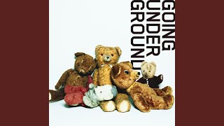 GOING UNDER GROUND - ノラ