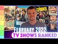 Best and Worst TV Shows of February 2022 (Tier List)