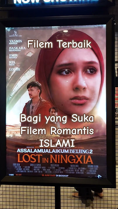 Filem Terbaik bagi yang Suka Romantis Islami