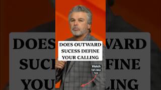 Does Outward Success Define Your Calling Or Does The Blessing Remain Inside Your Heart Right Now?
