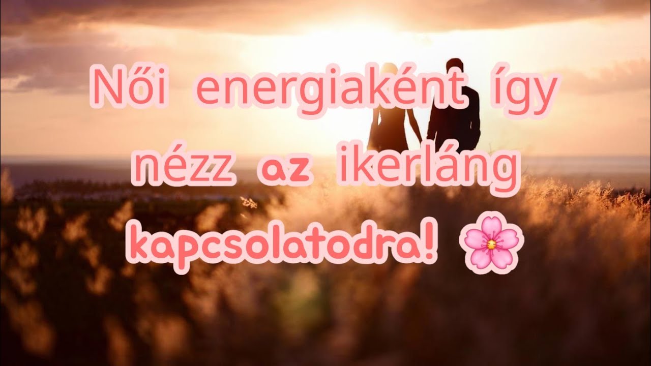 ☝️Így nézz az ikerláng kapcsolatodra! 🔥Fontos üzenet Ikerlángoknak!🔥 #twinflame #fyp #foryou 