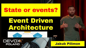 State or events? Which shall I keep - Jakub Pilimon