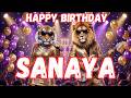 SANAYA Happy Birthday Song - Happy Birthday to Sanaya
