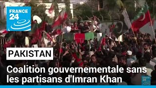 Pakistan : accord de coalition gouvernementale sans les partisans d'Imran Khan • FRANCE 24