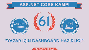 #61 Asp.Net Core 5.0 Proje Kampı Yazar İçin Dashboard Hazırlığı