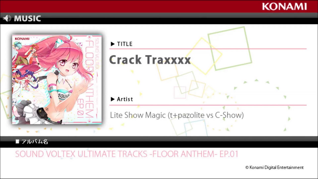Crack Traxxxx / SOUND VOLTEX ULTIMATE TRACKS -FLOOR ANTHEM- EP.01