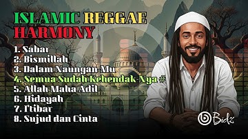 Islamic Reggae Harmony  | By Bidz