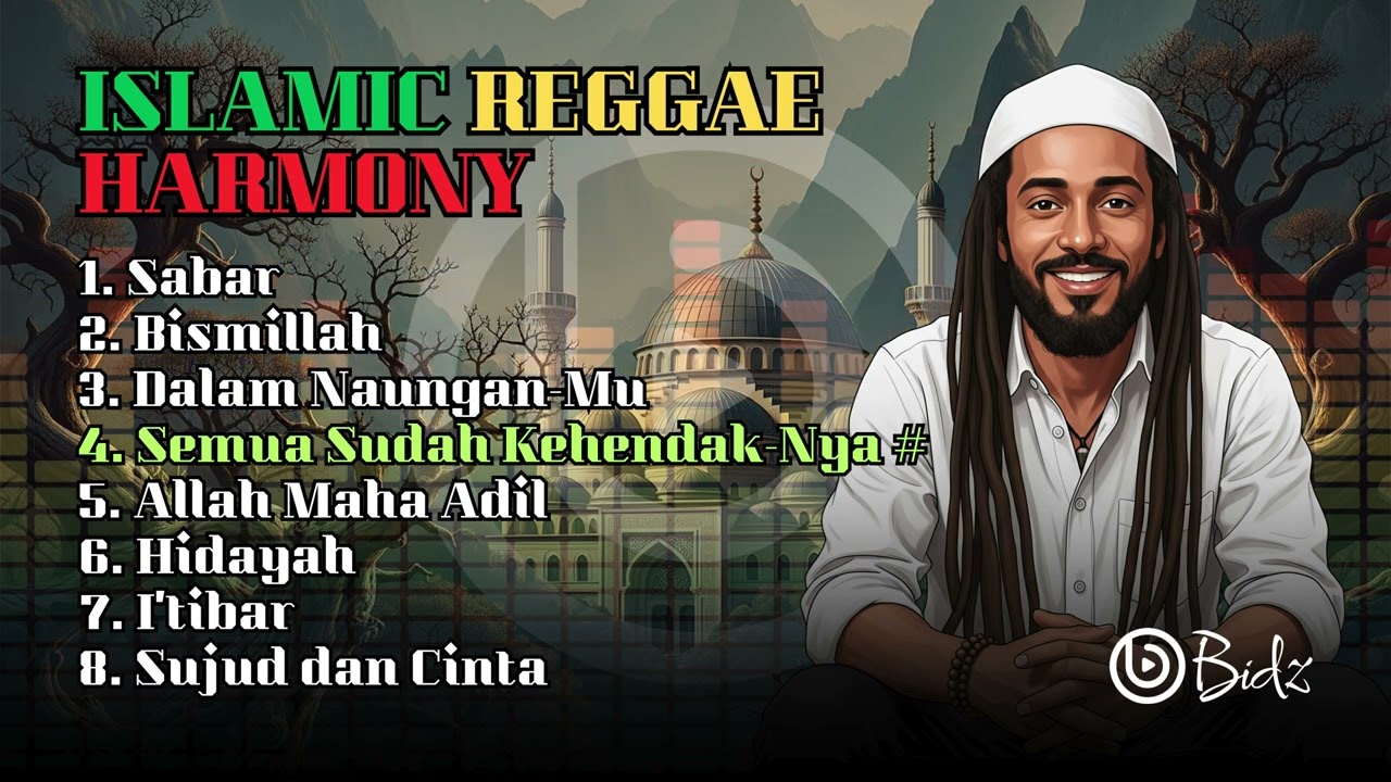 Islamic Reggae Harmony  | By Bidz