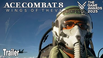 Ace Combat 8 Wings of Theve Reveal Trailer | The Game Awards 2025