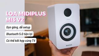 Setup loa MIDIPLUS MI3 cho không gian giải trí, làm việc