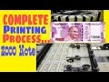 2000 Rs Note Complete Printing Process