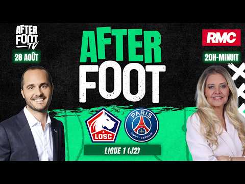 Miniature de la vidéo : LOSC - PSG - AFTER  FOOT du 28 août 2026-08-28 19:42