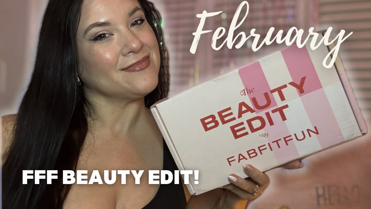 Февраль 2026. Коллекция Fab Fit Fun Beauty: делюсь пошаговыми инструкциями по персонализации и ра...