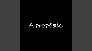 A propósito - Neeus
