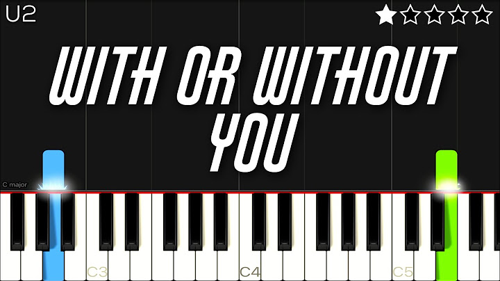 With or Without You Piano version - Piano performance video thumbnail