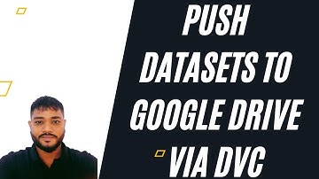 Data Version Control | DVC | How to Push Datasets to Google Drive Easily | @CodeKamikaze (4)
