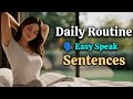 A Day in My Life 🌅 | Daily Use English Sentences Practice (Improve Speaking Skills)