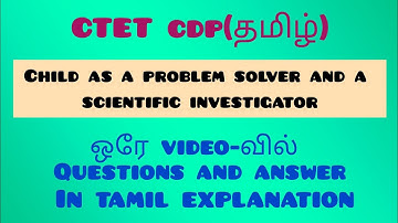 Child as a Problem Solver and a Scientific Investigator | Questions and Answer | CTET CDP