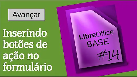 Como fazer formulários no LibreOffice Calc?