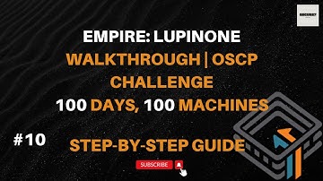 Empire: Lupinone Walkthrough | VulnHub Machine | OSCP Prep #10