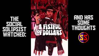 Solipsist Watched - A Fistful of Dollars (1964)