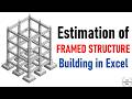 Estimation of Framed Structure Building in Excel
