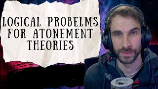 Atonement Theories   God's Anger Problem