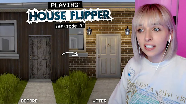 playing HOUSE FLIPPER (ep 3)