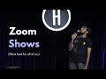 Zoom shows  stand up comedy by tarang hardikar