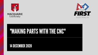 FRC Workshop Series: Making Parts with the CNC