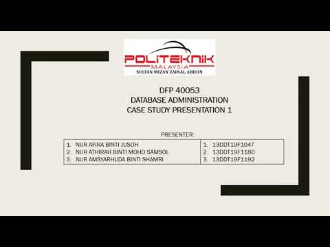Presentation Case Study 1 Database Administration