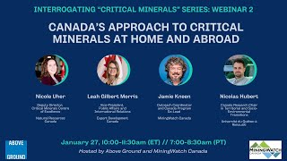 Webinar: Canada's Approach to Critical Minerals at Home and Abroad