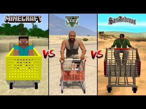 MINECRAFT SHOPPING CART VS GTA 5 SHOPPING CART VS GTA SAN ANDREAS SHOPPING CART - WHICH IS BEST?