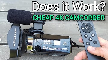 Does it work? CHEAP 4K Camcorder