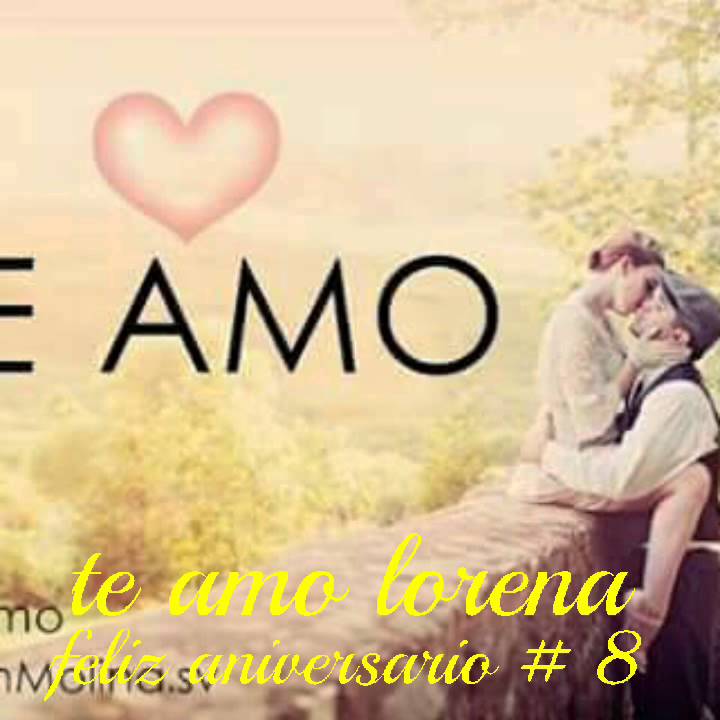 Lorena Feliz Aniversario Amor Mio Youtube