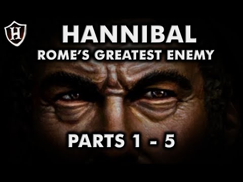 Hannibal (PARTS 1 - 5) ?? Rome's Greatest Enemy ?? Second Punic War