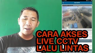 Aplikasi LIVE CCTV Lalu Lintas screenshot 5
